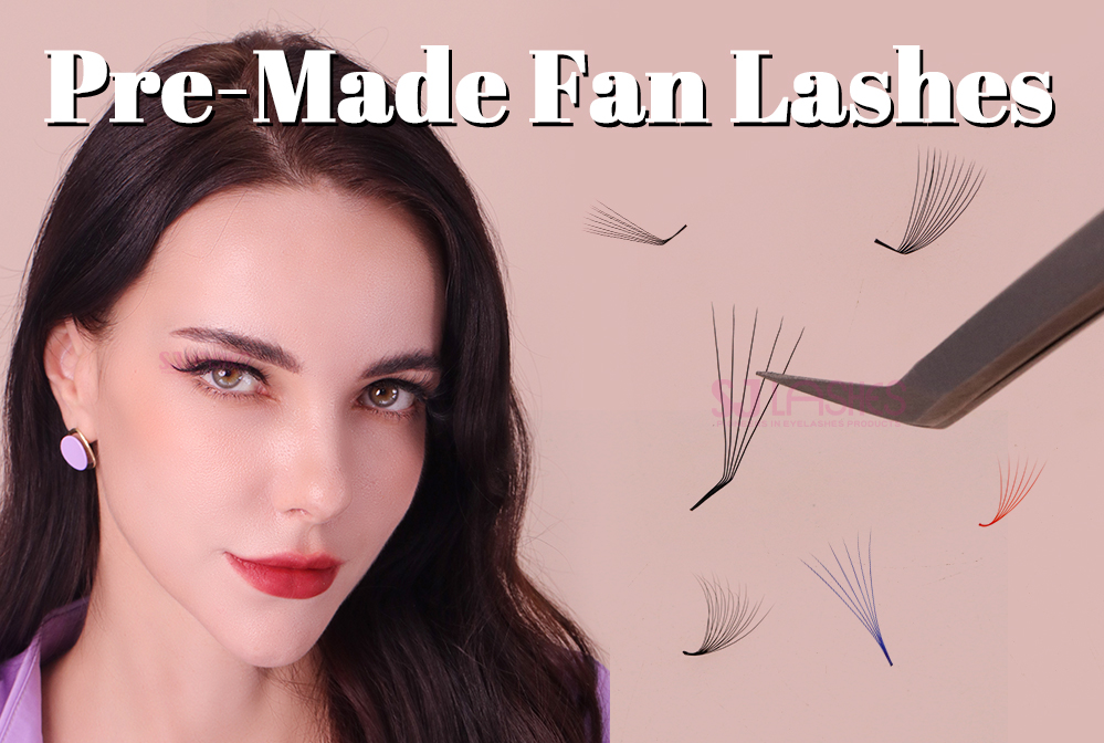 The Ultimate Guide to Premade Fan Lashes: Elevate Your Lash Game with Style and Precision